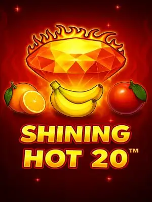 Shining hot 20